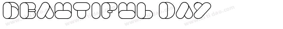 Beautiful Day字体转换